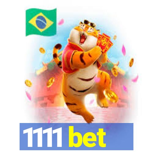 1111 bet